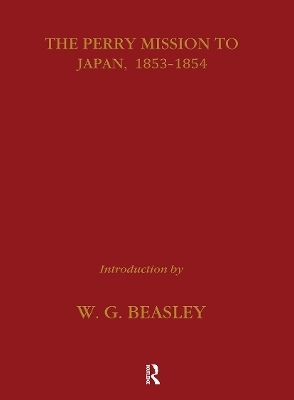 The Perry Mission to Japan 1853-1854 - 