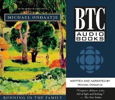 Running in the Family - Michael Ondaatje