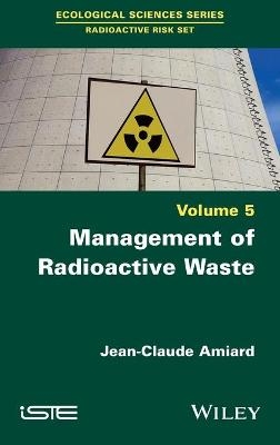 Management of Radioactive Waste