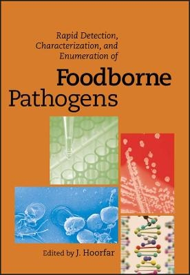 Rapid Detection, Characterization, and Enumeration  of Foodborne Pathogens