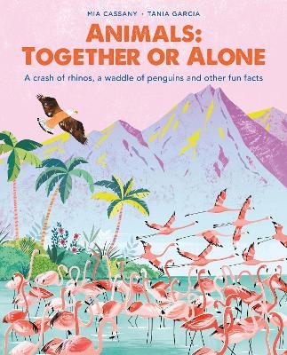 Animals: Together or Alone - Mia Cassany