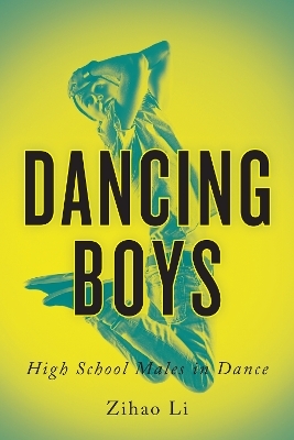 Dancing Boys - Zihao Li