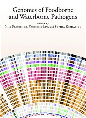 Genomes of Foodborne and Waterborne Pathogens - PM Fratamico