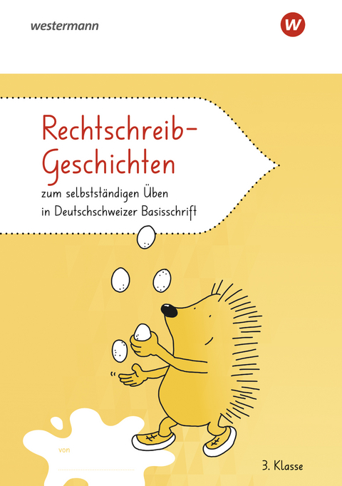 Rechtschreib-Geschichten 3