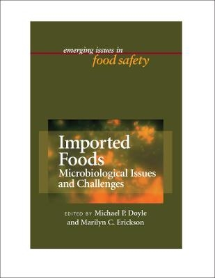 Imported Foods – Microbial Issues and Challenges