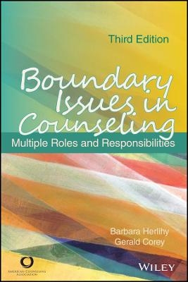 ACA Boundary Issues in Counseling – Multiple Roles and Responsibilities 3e