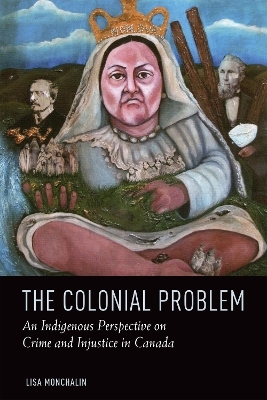 The Colonial Problem - Lisa Monchalin