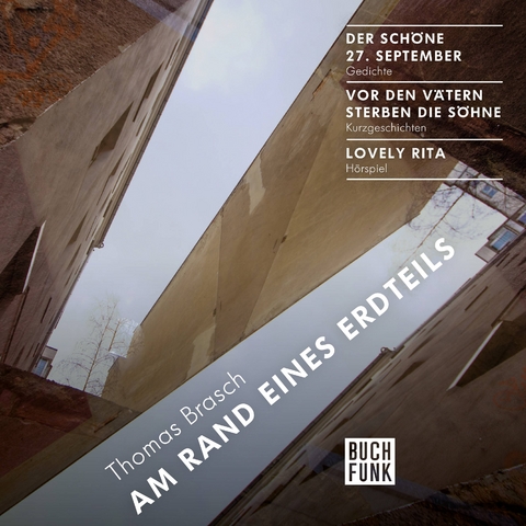 Am Rand eines Erdteils - Thomas Brasch