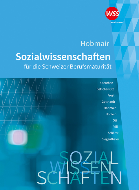 Hobmair Sozialwissenschaften f&uuml;r die Schweizer Berufsmaturit&auml;t
