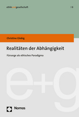 Realit&auml;ten der Abh&auml;ngigkeit - Christine Globig