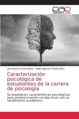 Caracterización psicológica de estudiantes de la carrera de psicología