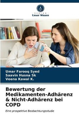 Bewertung der Medikamenten-Adhärenz & Nicht-Adhärenz bei COPD