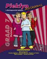 Piekfyn Afrikaans Leerderboek Graad 7 Huistaal - Rina Lamprecht, Annette Lighthelm, Marietta Murray, Magdel Van Tonder, Sylvia Plaatjies