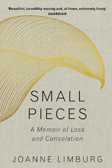Small Pieces - Joanne Limburg