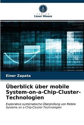 Überblick über mobile System-on-a-Chip-Cluster-Technologien
