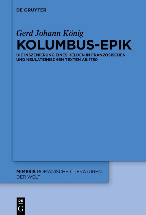 Kolumbus-Epik - Gerd Johann K&ouml;nig