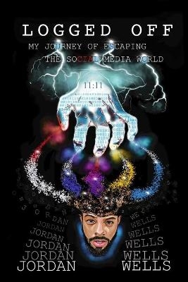 Logged Off - Jordan Wells