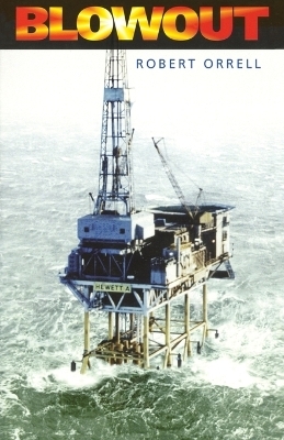 Blowout - Robert Orrell