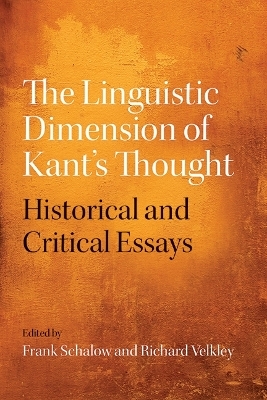 The Linguistic Dimension of Kant's Thought