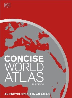Concise World Atlas -  Dk
