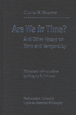 Are We in Time? - Charles M. Sherover
