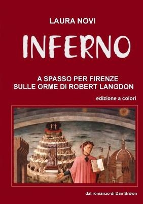 INFERNO - A spasso per Firenze sulle orme di Robert Langdon