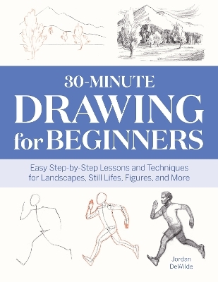 30-Minute Drawing for Beginners - Jordan Dewilde