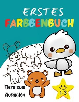 Erstes Ausmalbuch 1-3 Tiere zum Ausmalen - Maryann Alake
