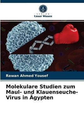 Molekulare Studien zum Maul- und Klauenseuche-Virus in Ägypten