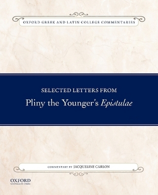 Selected Letters from Pliny the Younger's Epistulae