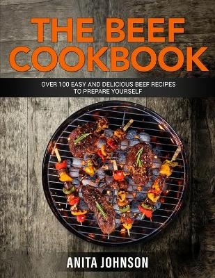 The Beef Cookbook
