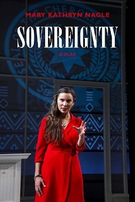 Sovereignty - Mary Kathryn Nagle