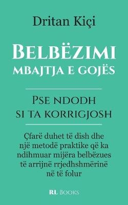 Belbëzimi, mbajtja e gojës