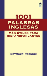 1001 Palabras Inglesas Mas Utiles para Hispanoparlantes -  Seymour Resnick