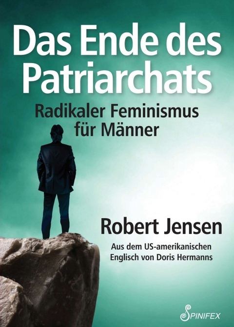 Das Ende des Patriarchats - Robert Jensen