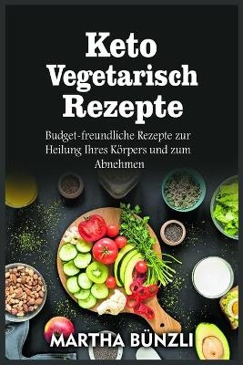 Keto Vegetarisch Rezepte