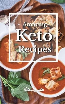 Amazing Keto Recipes - Valerie Naviolet