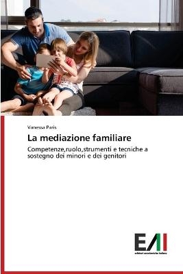 La mediazione familiare - Vanessa Paris