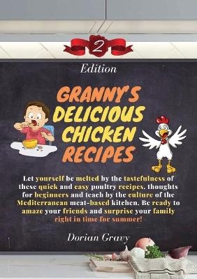 Granny's Delicious Chicken Recipes