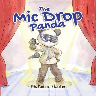 The Mic Drop Panda - McKenna Hunter