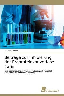 Beiträge zur Inhibierung der Proproteinkonvertase Furin