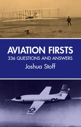 Aviation Firsts - Joshua Stoff