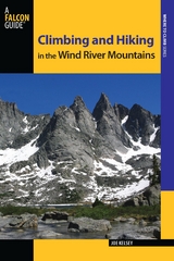 Climbing and Hiking in the Wind River Mountains -  Joe Kelsey