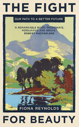Fight for Beauty -  Fiona Reynolds