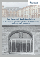 Eine Universit&auml;t f&uuml;r die Gesellschaft - 