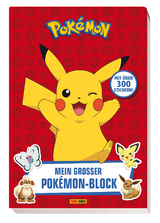 Pok&eacute;mon: Mein gro&szlig;er Pok&eacute;mon-Block -  Panini
