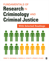 Fundamentals of Research in Criminology and Criminal Justice - Ronet D. Bachman, Russell K. Schutt, Margaret (Peggy) S. (Suzanne) Plass