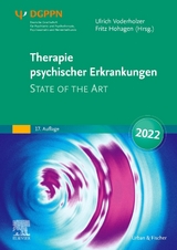 Therapie psychischer Erkrankungen 2022 - Voderholzer, Ulrich; Hohagen, Fritz; Deutsche Gesellschaft für Psychiatrie und Psychotherapie, Psychosomatik und Nervenheilkunde (DGPPN)