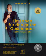 Ein Leben f&uuml;r den guten Geschmack - Johann Lafer, Jan Hofer