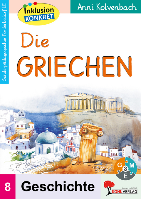 Die Griechen - Anni Kolvenbach